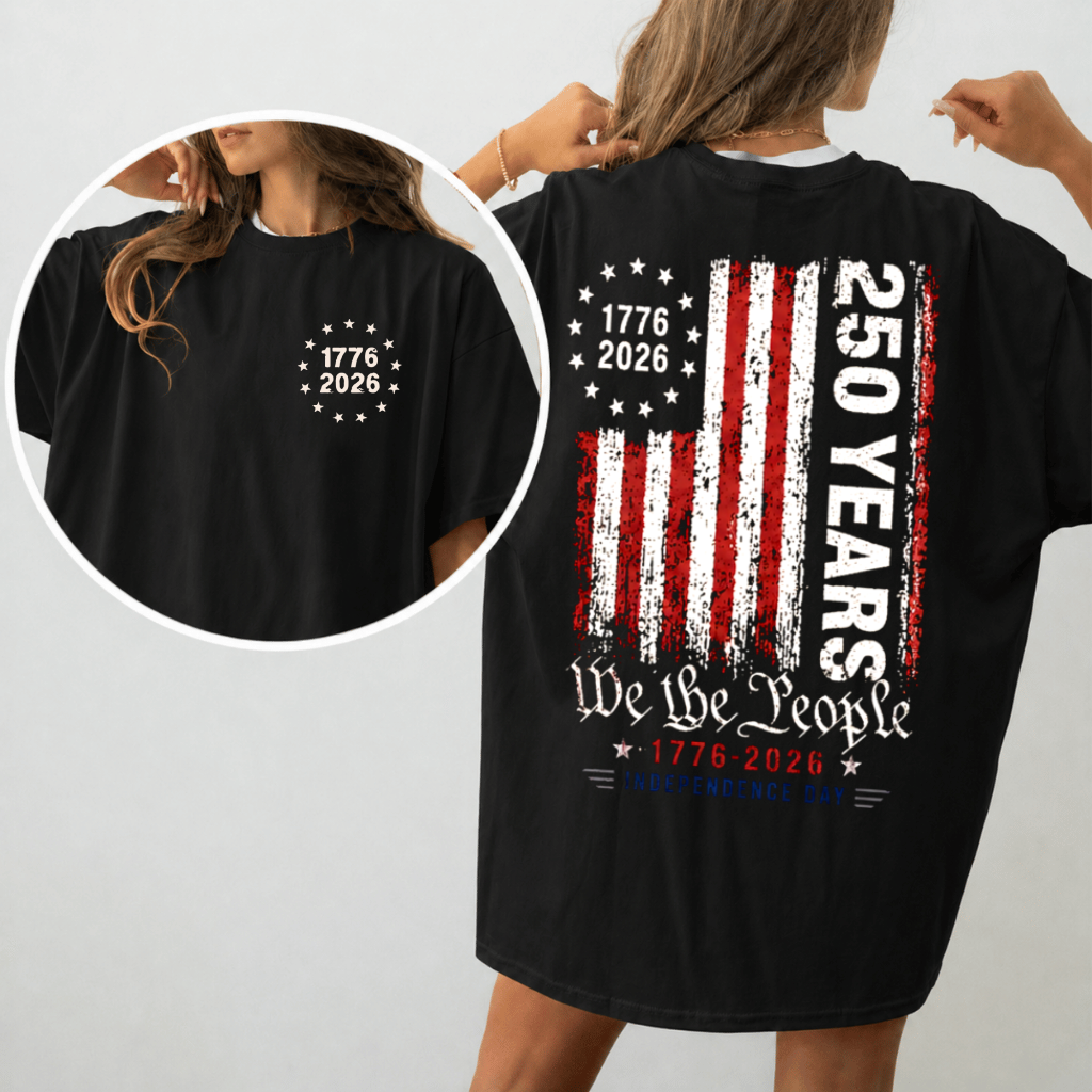 Comfort Colors Freedom 250 Years Shirt – We The People Patriotic Tee 1776-2026, USA Independence Day Gift for Dad - back view
